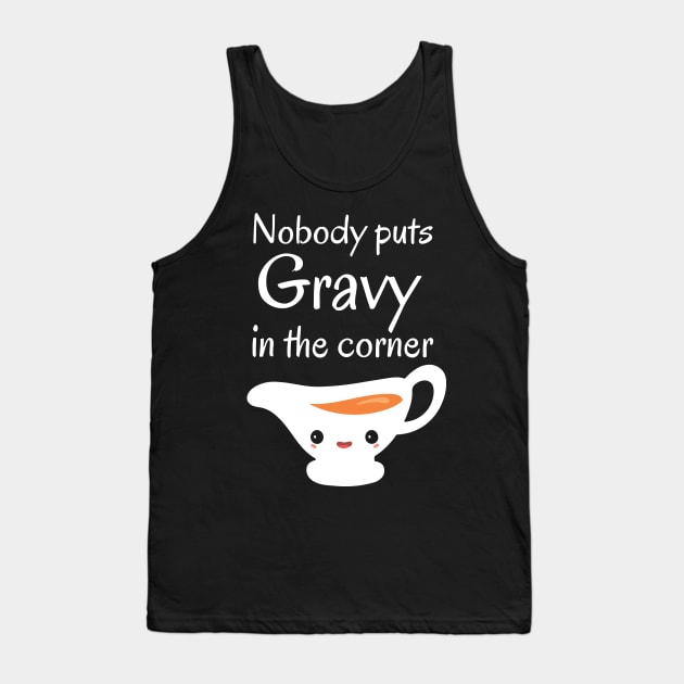 Gravy in A Corner Tank Top by Sebastian_Shop